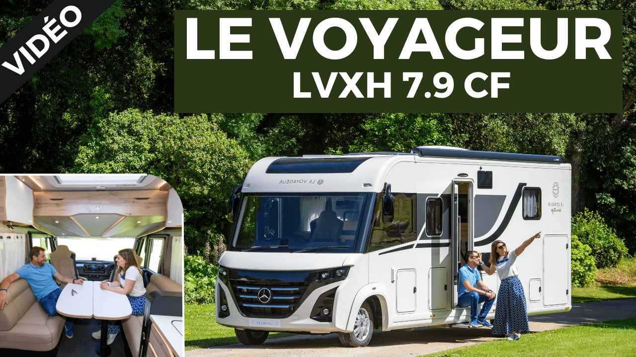 Le Voyageur Héritage LVXH8.7 CF : un camping-car de luxe français