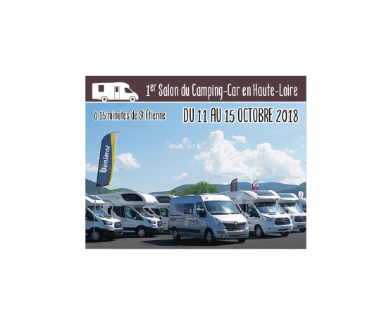 1er Salon Du Camping Car En Haute Loire Du 11 Au 15 Octobre 2018